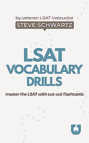 LSAT Vocabulary Drills: master the LSAT with cut-out flashcards (English Edition) - Schwartz, Steve