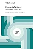 Economic Writings: Selections 1904-1945 (Vienna Circle Collection, 23)