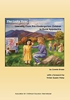 The Lydia Year: Learning from Pre-Kindergarten Children in Rural Appalachia 0871731754 Book Cover