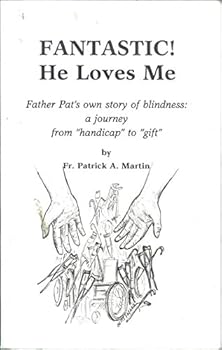 Paperback Fantastic! He Loves Me Book