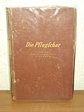  Die Pflugschar Sammlung neuer dt. Dichtung / Wolfgang Weyrauch. Hrsg. von