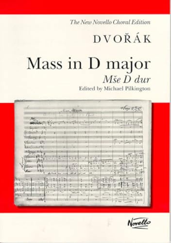 Mass in D Major, Op. 86 (Mse D dur): Vocal Score (New Novello Choral Editions)