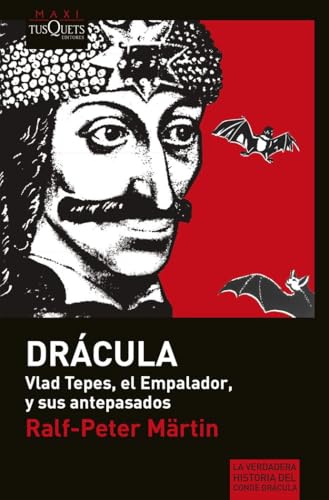 «Drácula»: Vlad Tepes, el Empalador, y sus antepasados: 16 (MAXI)