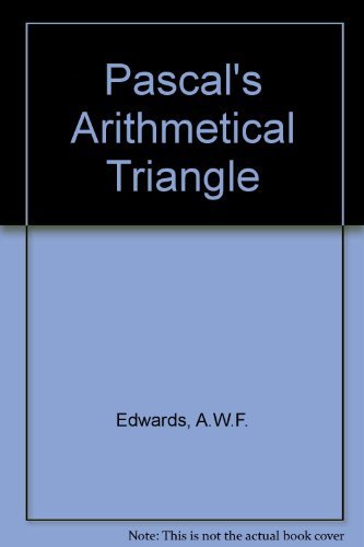 Pascal's arithmetical triangle: A.W.F. Edwards: 9780852642832: Amazon ...