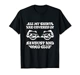 Axe Sawdust Hammer Woodshop Carpentry Saw Gift