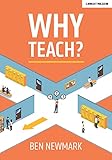 Why Teach?