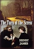 The Turn of the Screw (Norilana Books Classics)