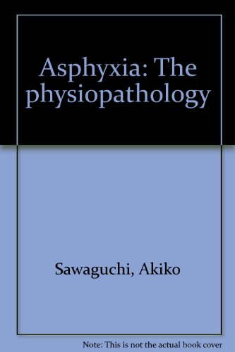 ASPHYXIA―The physiopathology
