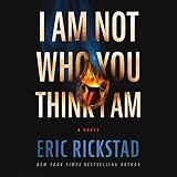 I Am Not Who You Think I Am