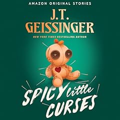Spicy Little Curses Audiolibro Por J.T. Geissinger arte de portada