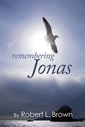Remembering Jonas 0986112402 Book Cover