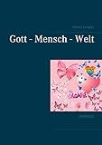 langlitz leather belt  Gott - Mensch - Welt: Aufsätze