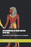 Verschwörung in Khito und Das Iaret-Mal: Zwei Krimis im Alten Ägypten der 18. Dynastie - Sebastian Opper 