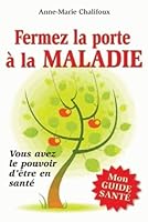 Fermez la porte ? la maladie 289542375X Book Cover