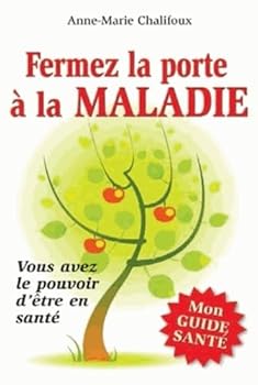 Paperback Fermez la porte ? la maladie [French] Book