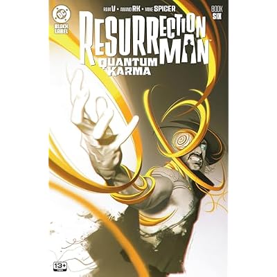 Resurrection Man: Quantum Karma (2025-) #6 (Resurrection Man