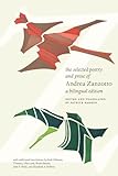 andrea zanzotto tutte le poesie mondadori Used Book in Good Condition The Selected Poetry and Prose of Andrea Zanzotto: A Bilingual Edition