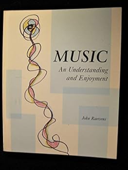 Paperback MUSIC: AN UNDERSTANDING AND ENJOYMENT Book