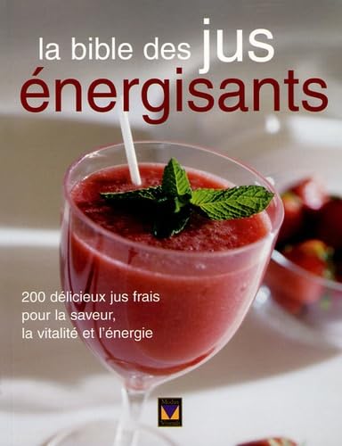 La bible des jus energisants [Paperback] Costantino, Maria
