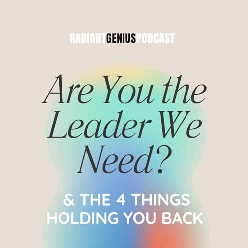 『Are You The Leader We Need? The 4 Things Holding You Back』のカバーアート