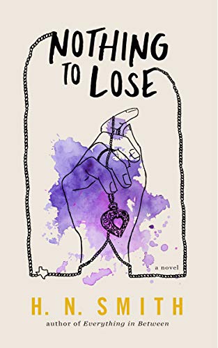Nothing to Lose (Everything in Between Book 2) (English Edition)