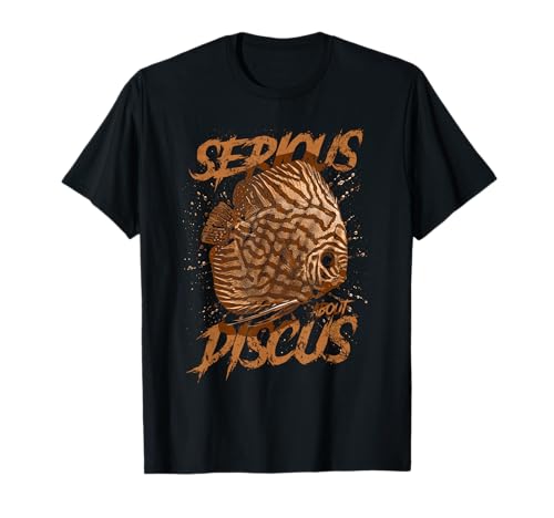 Sérieux à Propos des Poissons Discus, aquariophile Gardien T-Shirt