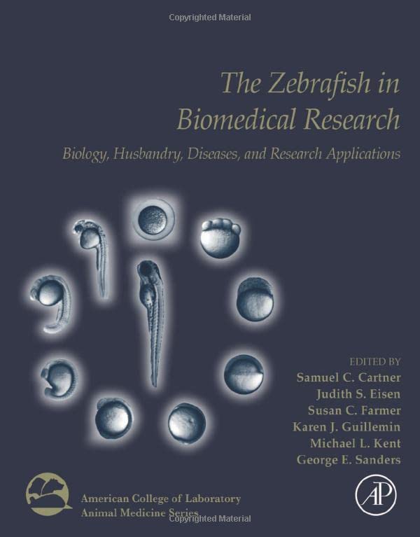 Ebook – The Zebrafish in Biomedical Research: Biology, Husbandry