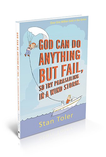 Buy God Can Do Anything but Fail, so Try Parasailing in a Windstorm — BookShops.in