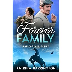 Forever Family Audiolibro Por Katrina Harrington arte de portada