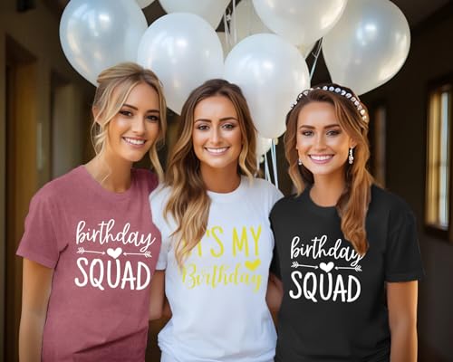 Birthday Shirts for Women It's My Birthday Shirt B-Day Party Squad Tee Top3