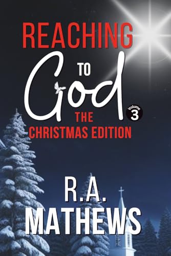 Reaching to God - The Christmas Edition: Oh Holy Night