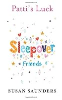Patti's Luck (Sleepover Friends, #1) 0590406418 Book Cover