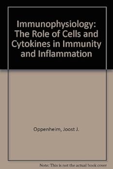 Paperback Immunophysiology: The Role of Cells and Cytokines in Immunity and Inflammation Book