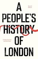 A People's History of London 1836742576 Book Cover