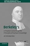 Berkeley's A Treatise Concerning the Principles of Human Knowledge: An Introduction (Cambridge Introductions to Key Philosophical Texts)