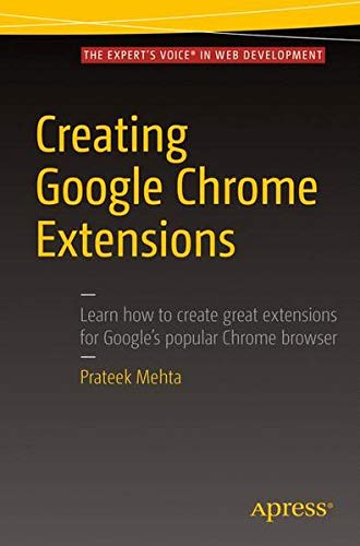 Buy Creating Google Chrome Extensions — BookShops.in
