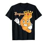 Bonjour Croissant Everyday es el rey del croissant del día del croissant Camiseta