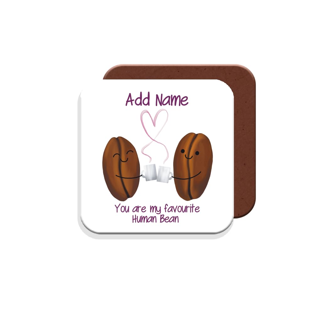 Muggz Personalised - – Coaster - My Favourite Human Bean – Gift For Couples Friends Birthday Anniversary Valentines