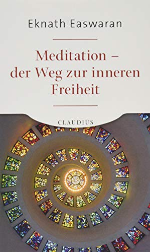 Meditation - der Weg zur inneren Freiheit [German] 3532623714 Book Cover