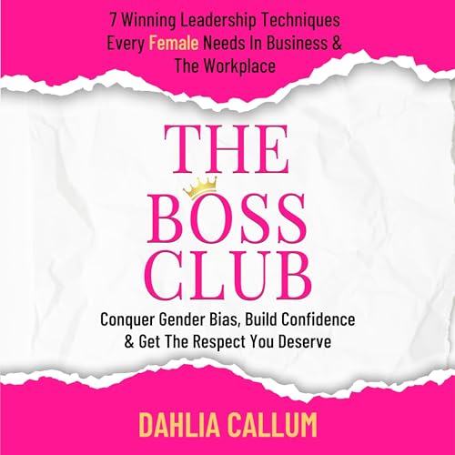 The Boss Club by Dahlia Callum episode artwork