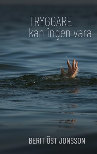  Tryggare kan ingen vara (Swedish Edition)