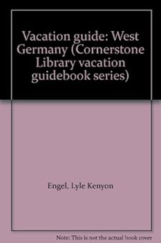 Unknown Binding Vacation guide: West Germany (Cornerstone Library vacation guidebook series) Book