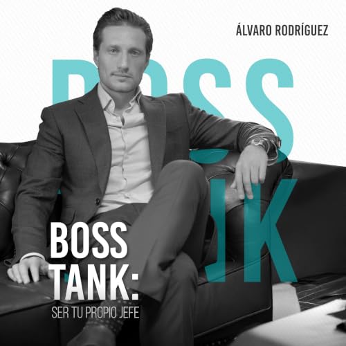 Boss Tank: Ser tu propio jefe cover art