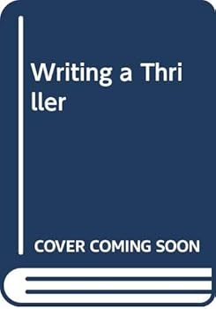 Hardcover Writing a Thriller Book