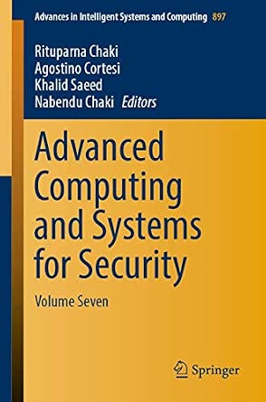 Advanced Computing and Systems for Security: Volume Seven: 897 2019th Edition book cover