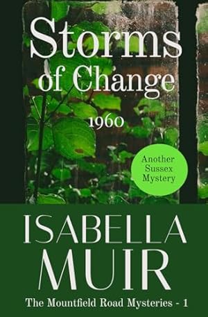 Book cover Storms of Change: 1960 (The Mountfield Road Mysteries)