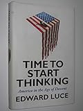 Time to Start Thinking: America in the Age of Descent
