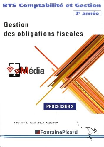 Processus 3 Gestion des obligations fiscales BTS Comptabilité et Gestion 2e année