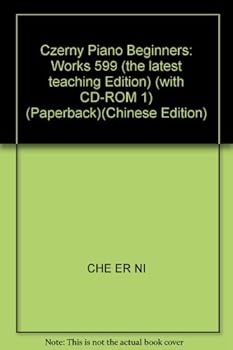 Paperback Czerny Piano Beginners: Works 599 (the latest teaching Edition) (with CD-ROM 1) (Paperback) Book