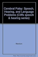 Cerebral palsy: Speech, hearing, and language problems 0822018195 Book Cover